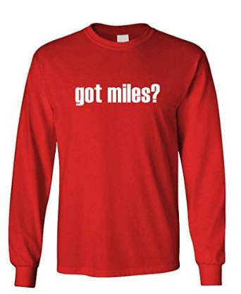 GOT MILES? - Mens Cotton Long Sleeved T-Shirt