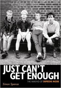 Just Can't Get Enough: The Making of Depeche Mode