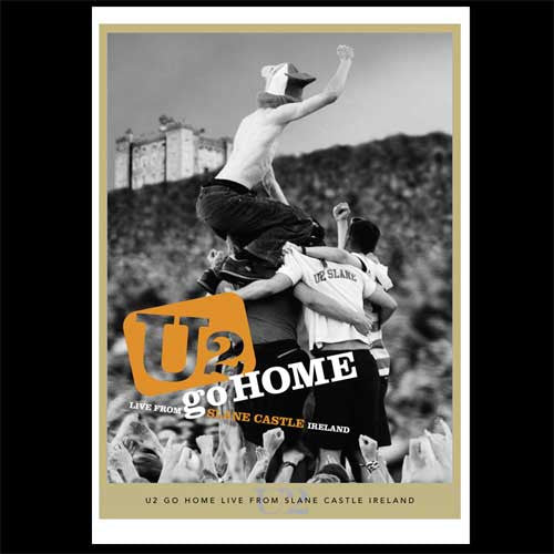 U2 Go Home/Live From Slane Castle Ireland' DVD Lithograph