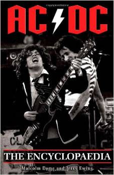 AC/DC: The Encyclopedia by Malcolm Dome and Jerry Ewing