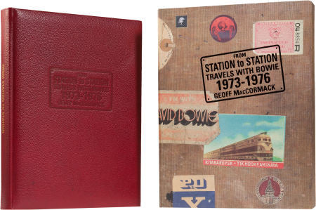 From Station To Station: Travels With Bowie 1973-1976 Signed Limited Deluxe Edition