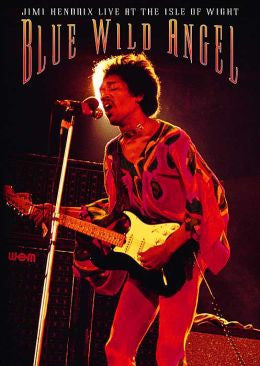 Blue Wild Angel: Jimi Hendrix Live at the Isle of Wight (Digital Film) - Rent or Buy Now Through Amazon Instant Video