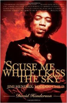 'Scuse Me While I Kiss the Sky (Digital Book) - Preview, Buy, and Download Now through iTunes