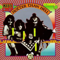 Kiss - Hotter Than Hell ( ) LISTEN TO THE ENTIRE ALBUM FOR FREE ON SPOTIFY