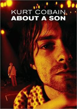 Nirvana - Kurt Cobain: About a Son (Digital Film) - Watch Now with Free Trial through Qello