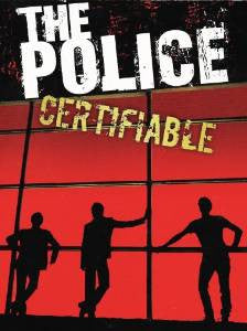 The Police - Certifiable: Live In Buenos Aires (Digital Film) - Watch Now with Free Trial through Qello