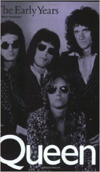 Queen: The Early Years by Mark Hodkinson