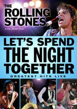 The Rolling Stones: Let's Spend the Night Together (Digital Film) - Preview, Buy, and Download Now through iTunes