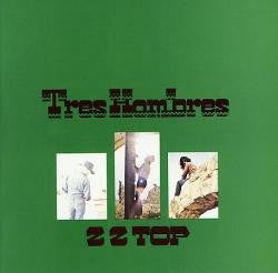 ZZ Top - Tres Hombres (1973) LISTEN TO THE ENTIRE ALBUM FOR FREE ON SPOTIFY