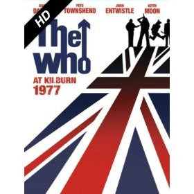 The Who: Kilburn 1977 (Digital Film) - Rent or Buy Now Through Amazon Instant Video