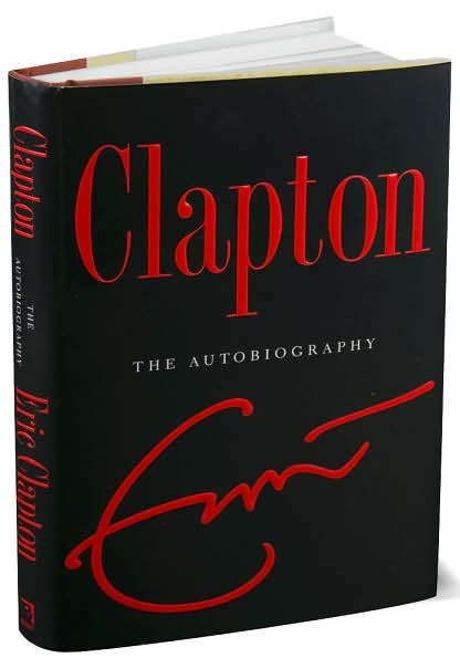 Eric Clapton - The Autobiography
