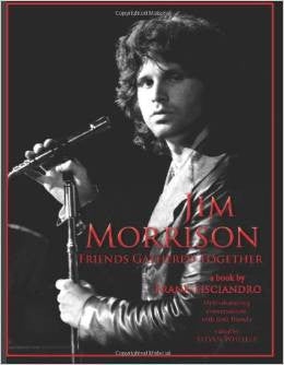 Jim Morrison: Friends Gathered Together