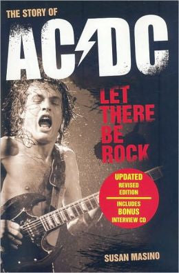 AC/DC: Let There Be Rock by Susan Masino