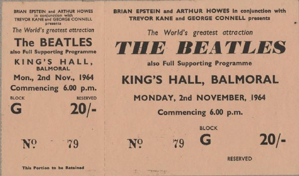 Lot #750:Beatles 1964 Original King's Hall, Balmoral Concert Ticket