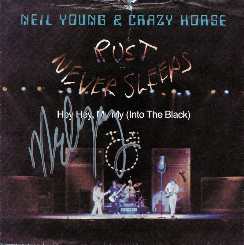 NEIL YOUNG SIGNED SLEEVE for singles "Rust Never Sleeps" and "Hey Hey, My My (Into The Black)"