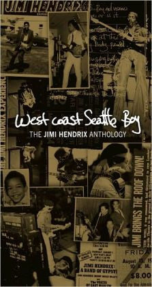 West Coast Seattle Boy: The Jimi Hendrix Anthology