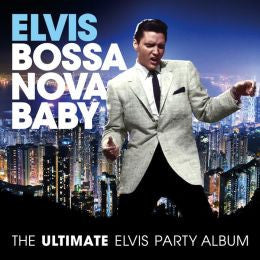 Elvis Presley - Bossa Nova Baby - LISTEN TO THE ENTIRE ALBUM FOR FREE ON SPOTIFY
