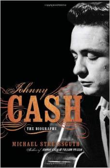Johnny Cash: The Biography  by Michael Streissguth