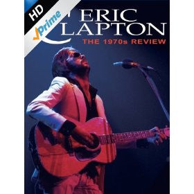 Clapton - 1970s Review - Watch Now with Free Trial through Amazon Prime Instant Video