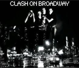 The Clash - Clash on Broadway