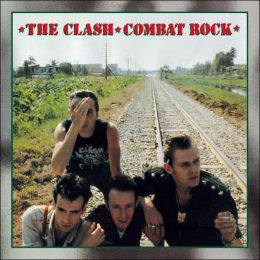 The Clash - Combat Rock (  ) LISTEN TO THE ENTIRE ALBUM FOR FREE ON RDIO