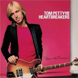 Tom Petty & the Heartbreakers - Damn the Torpedoes - LISTEN TO THE ENTIRE ALBUM FOR FREE ON RDIO