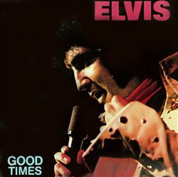 Elvis Presley - Good Times (1974) LISTEN TO THE ENTIRE ALBUM FOR FREE ON SPOTIFY