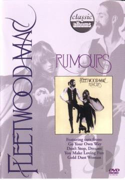 Fleetwood Mac - Classic Album: Rumours (Digital Film) - Watch Now with Free Trial through Qello