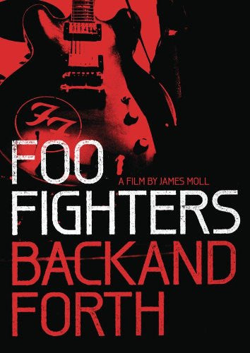 Foo Fighters Back and Forth (Digital Film) - Watch Now with Free Trial through Qello