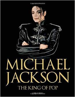 Michael Jackson: The King of Pop by  Chris Roberts