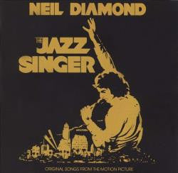 Neil Diamond - The Jazz Singer (    ) LISTEN TO THE ENTIRE ALBUM FOR FREE ON RDIO