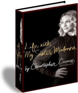 Life with My Sister Madonna [Kindle Edition]