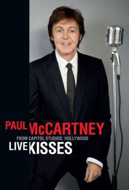 Paul McCartney - Live Kisses (Digital Film) - Watch Now with Free Trial through Qello