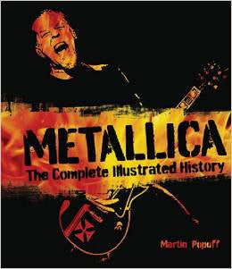 Metallica: The Complete Illustrated History