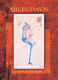 Miles Davis - Live in Munich (Digital Film) - Watch Now with Free Trial through Qello