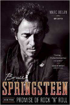Bruce Springsteen and the Promise of Rock 'n' Roll (Digital Book) - Preview, Buy, and Download Now through iTunes