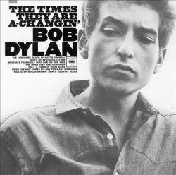 Bob Dylan - Times They Are A-Changin' (   ) LISTEN TO THE ENTIRE ALBUM FOR FREE ON SPOTIFY