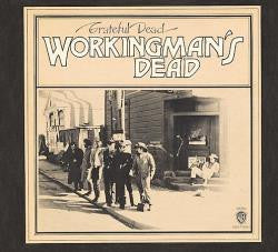 Grateful Dead - Workingman's Dead (     ) LISTEN TO THE ENTIRE ALBUM FOR FREE ON SPOTIFY