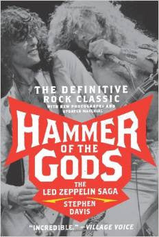 Hammer of the Gods: The Led Zeppelin Saga